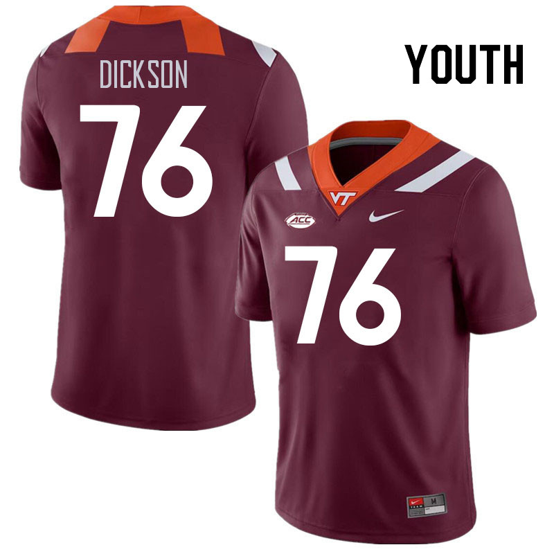 Youth #76 Johnny Dickson Virginia Tech Hokies College Football Jerseys Stitched Sale-Maroon - Click Image to Close